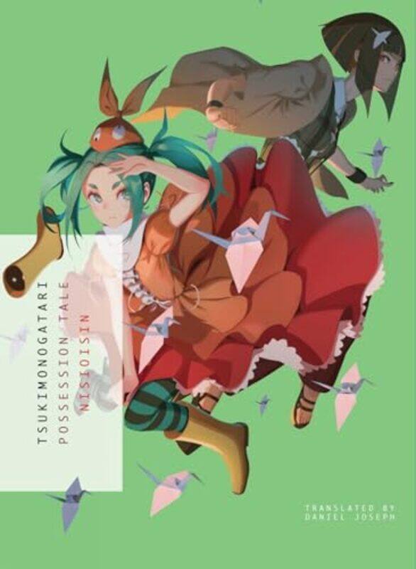 

Tsukimonogatari by NisiOisiN-Paperback