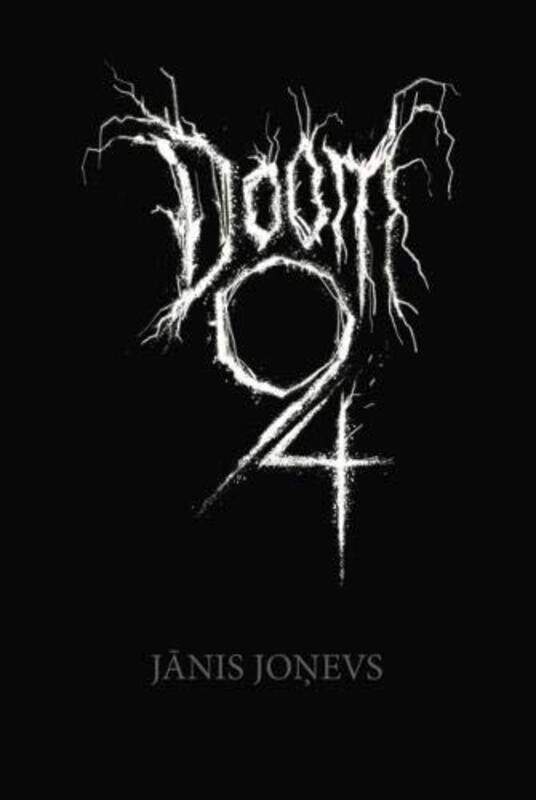 

Doom 94 by Janis Jonevs-Hardcover