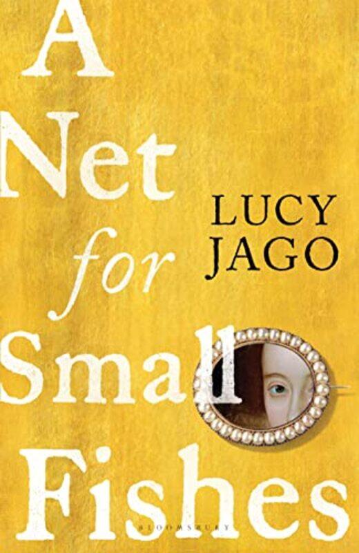 

A Net for Small Fishes by Jago Lucy Jago-Paperback