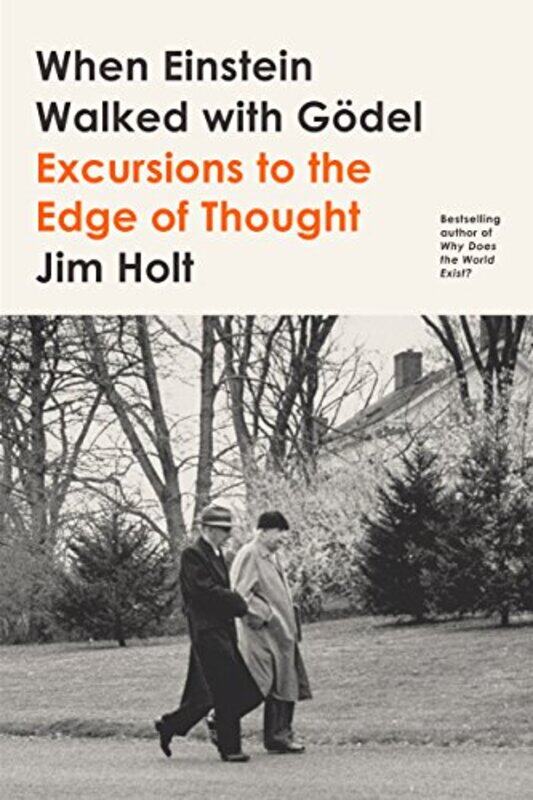 

When Einstein Walked with Godel by Jim Holt-Paperback