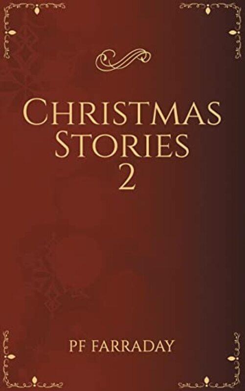 

Christmas Stories 2 by PF Farraday-Paperback