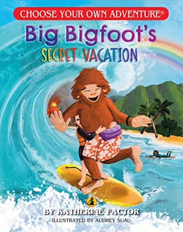 

Big Bigfoots Secret Vacation Cyoa By Factor Katherine - Paperback