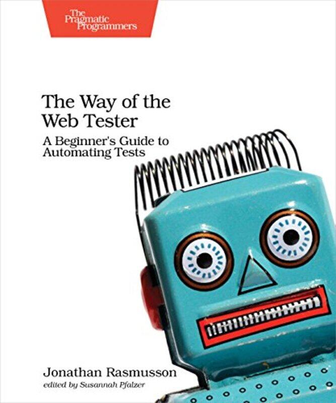 

The Way of the Web Tester by Kingfisher-Paperback