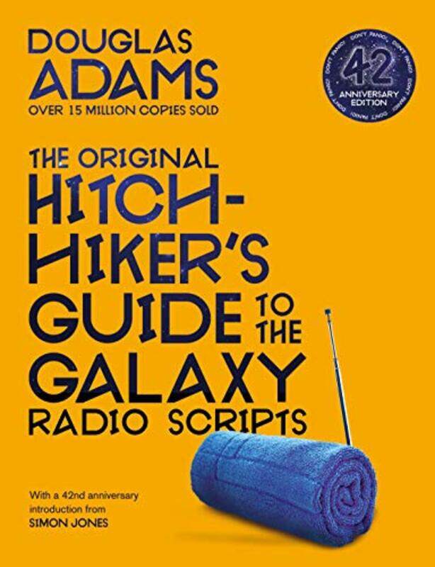 

The Original Hitchhikers Guide to the Galaxy Radio Scripts by Adeline Mah-Paperback