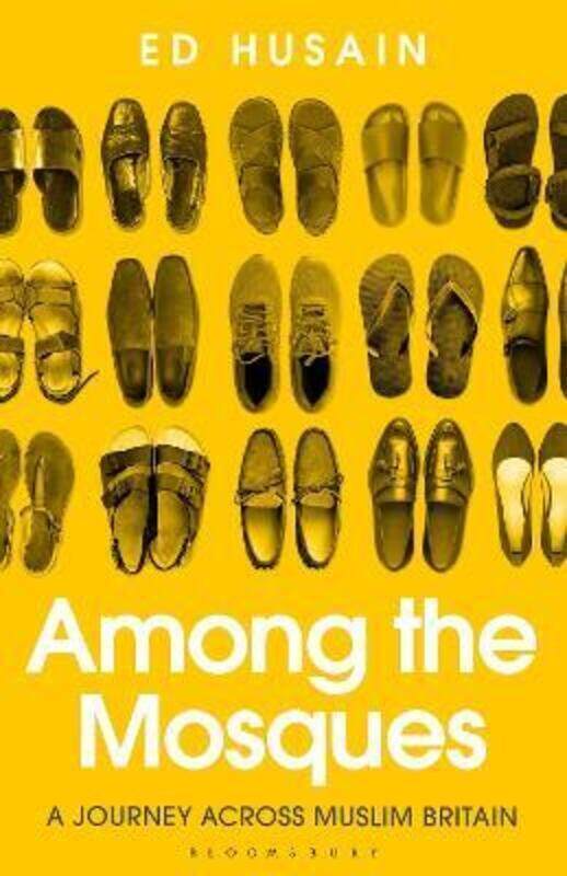 

Among the Mosques: A Journey Across Muslim Britain.Hardcover,By :Husain, Ed