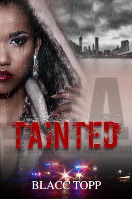 

Tainted by Blacc Topp -Paperback