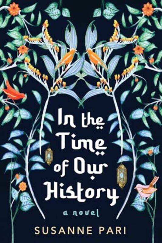 

In the Time of Our History by Susanne Pari-Paperback