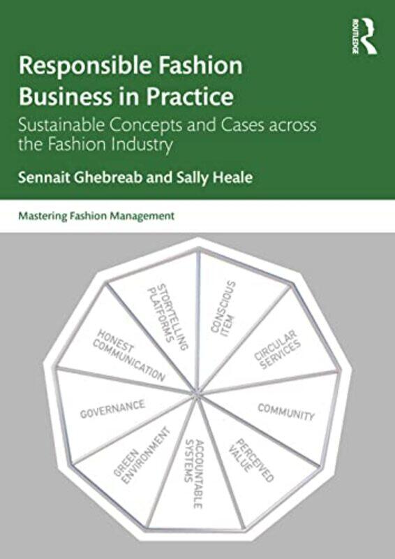 

Responsible Fashion Business In Practice by Sennait GhebreabSally Heale-Paperback
