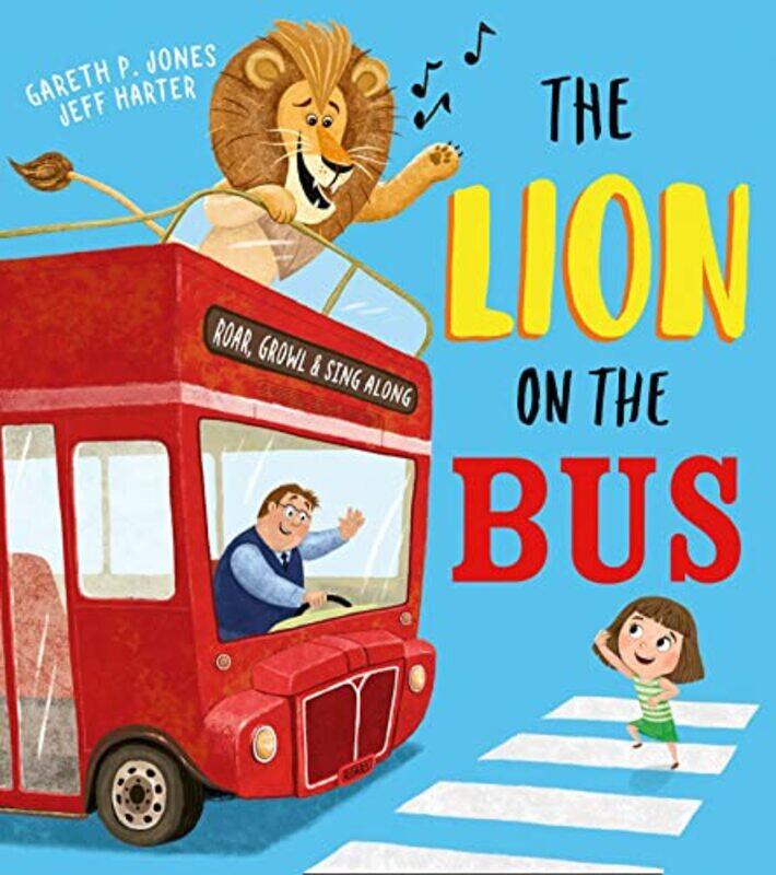 

The Lion on the Bus by Gareth P JonesJeff Harter-Paperback