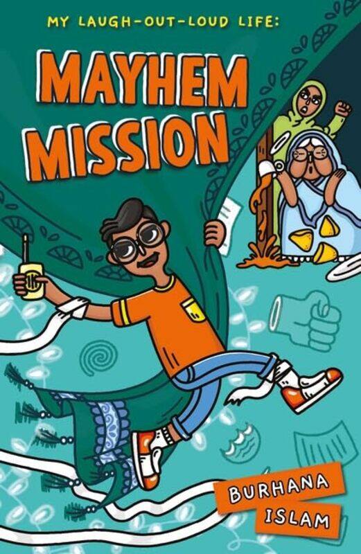 

Mayhem Mission By Islam, Burhana - Khandaker, Farah Paperback