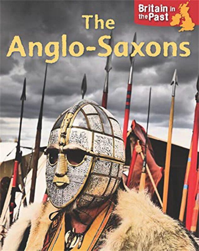 

Britain in the Past AngloSaxons by Moira Butterfield-Paperback