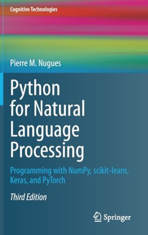 Python for Natural Language Processing by Pierre M. Nugues -Hardcover