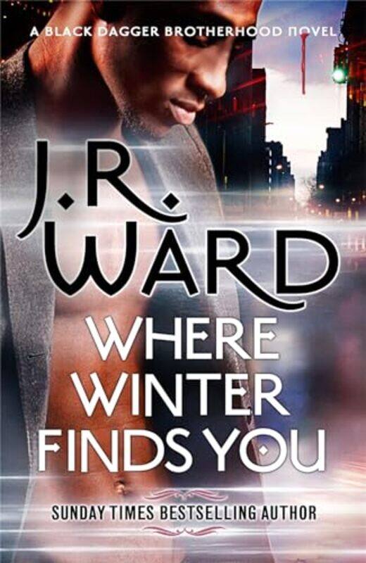 

Where Winter Finds You by J R Ward-Paperback