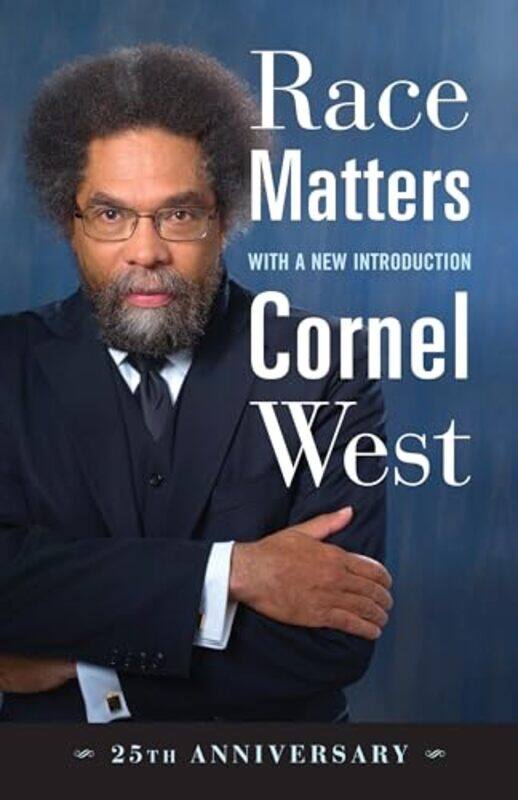 

Race Matters 25Th Anniversary By West Cornel - Paperback