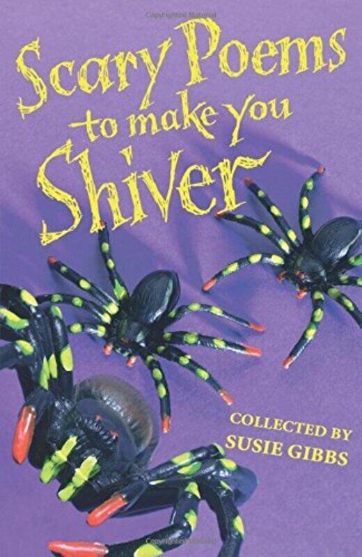 

Scary Poems to Make You Shiver, Paperback, By: Susie Gibbs