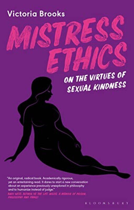 

Mistress Ethics by Victoria University of Westminster, UK Brooks-Paperback