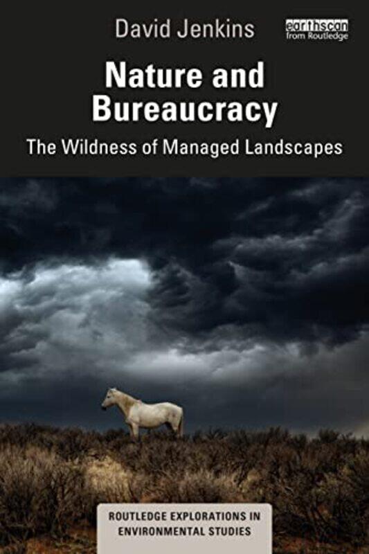 

Nature and Bureaucracy by David Jenkins-Paperback