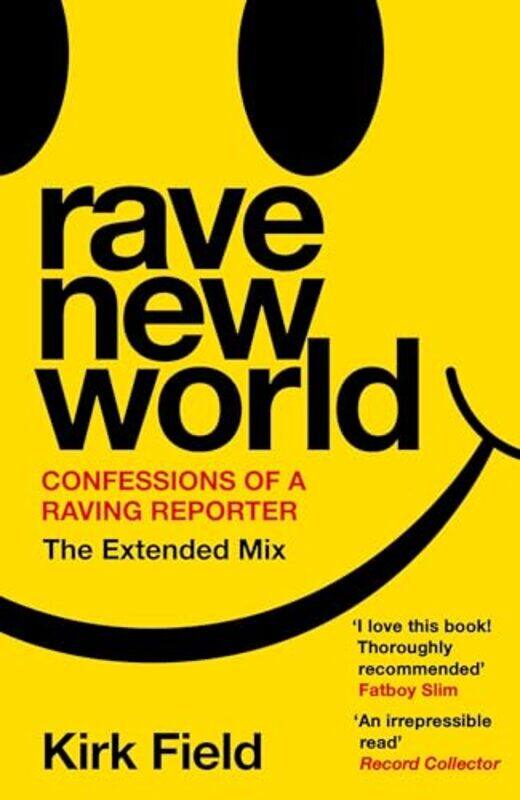 

Rave New World by Kirk Field-Paperback