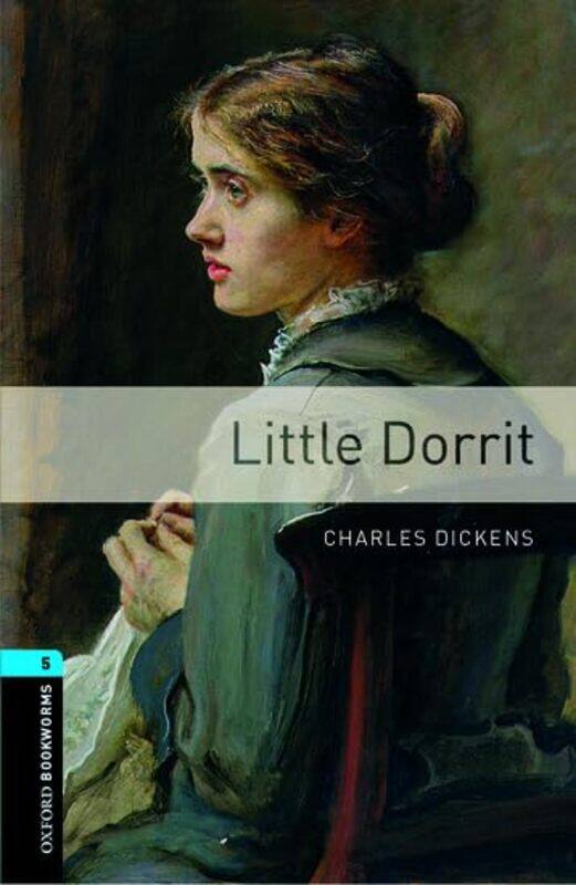 

Oxford Bookworms Library Level 5 Little Dorrit by Matthieu Humery-Paperback