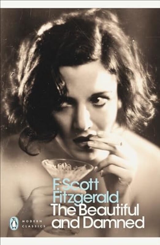 

The Beautiful and Damned by F Scott Fitzgerald-Paperback