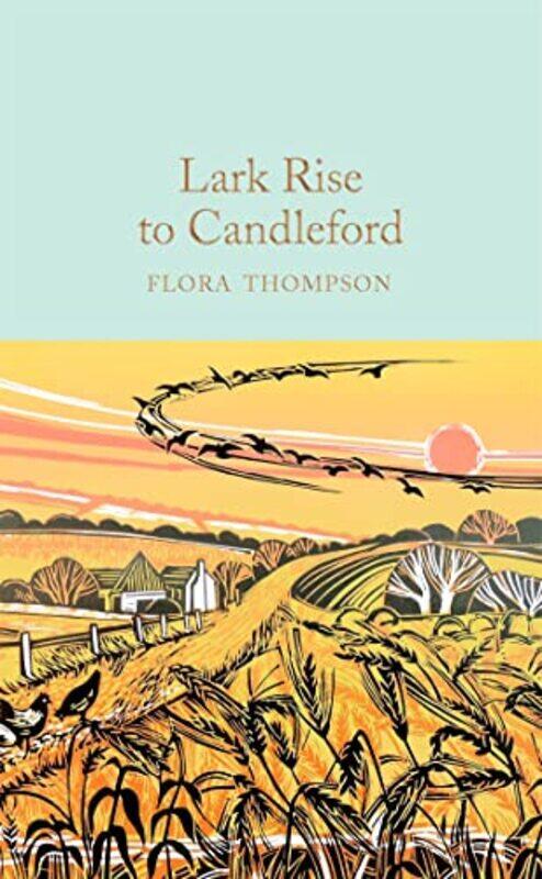 

Lark Rise to Candleford by Flora Thompson-Hardcover