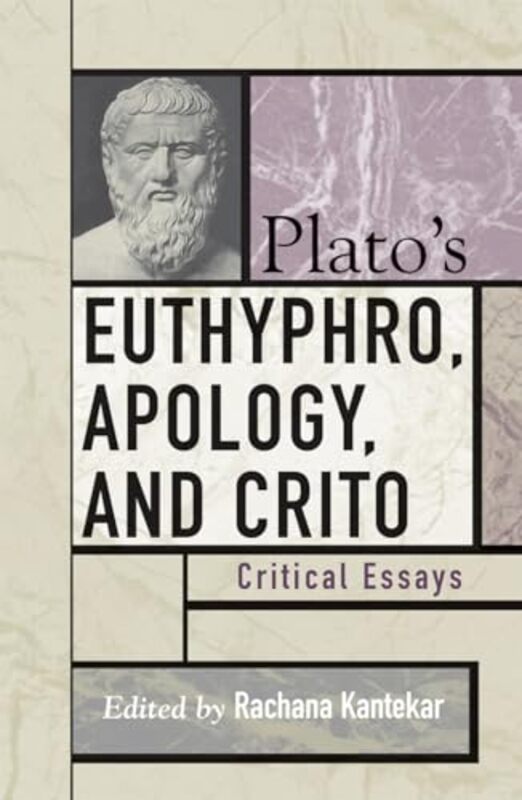 Platos Euthyphro Apology and Crito by Rachana Kamtekar-Paperback