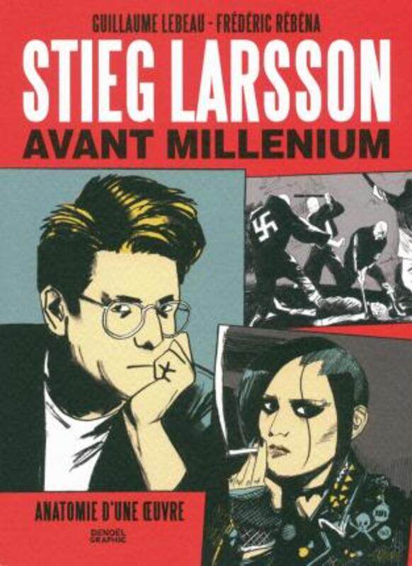 

Stieg Larsson avant Millenium.paperback,By :Guillaume Lebeau