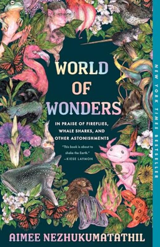 

World Of Wonders By Nezhukumatathil Aimee - Paperback