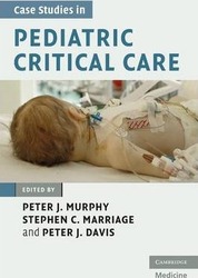 Case Studies in Pediatric Critical Care.paperback,By :Murphy, Peter J. - Marriage, Stephen C. - Davis, Peter J.
