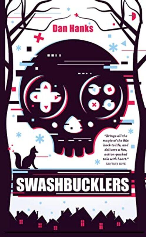 

Swashbucklers by Dan Hanks-Paperback