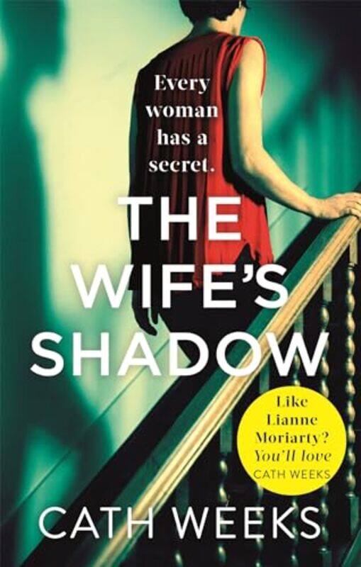 

The Wifes Shadow by Cath Weeks-Paperback