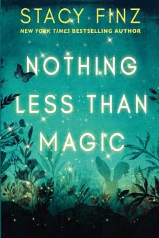 

Nothing Less Than Magic By Finz Stacy - Paperback