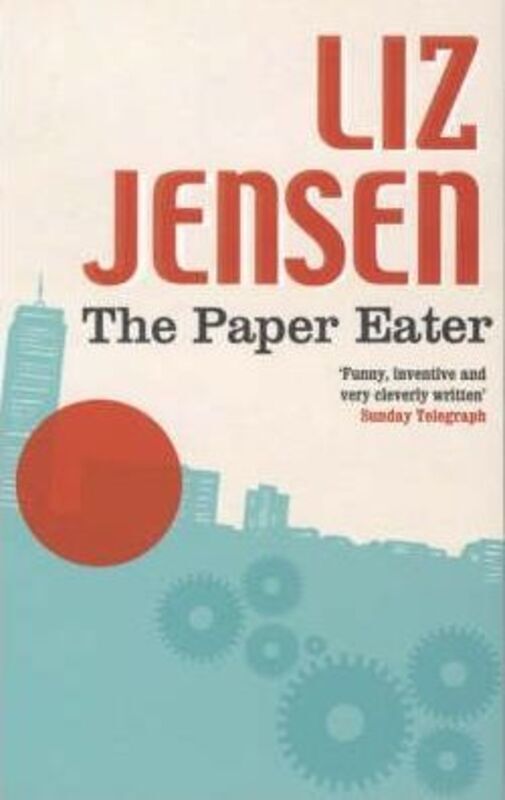 The Paper Eater.paperback,By :Liz Jensen