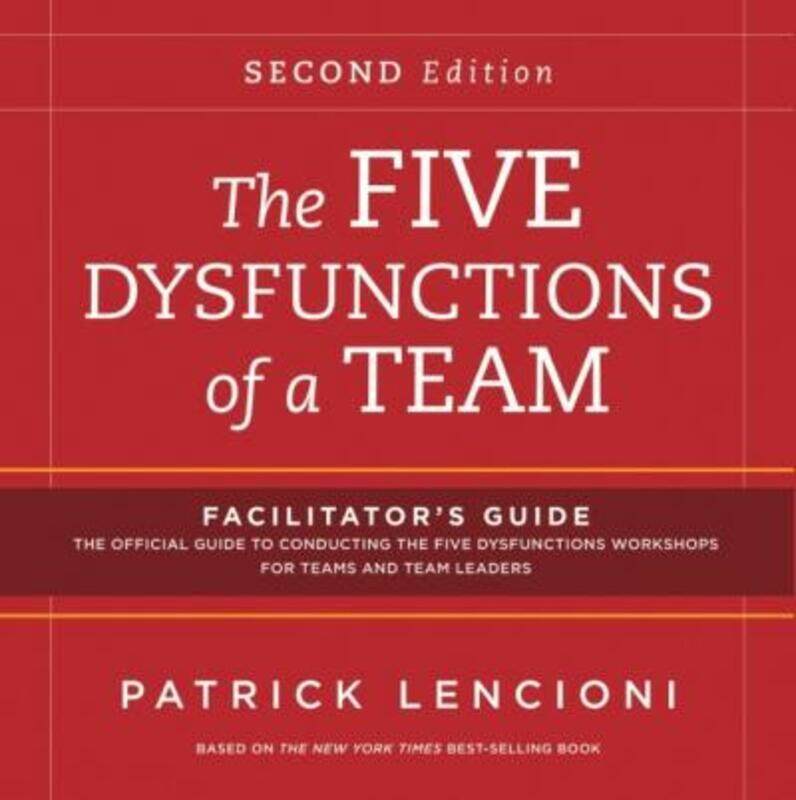 

Five Dysfunctions of a Team Facilitator's Guide Package,Paperback,ByPM Lencioni