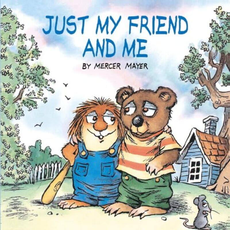 

Just My Friend and Me Little Critter by Mercer MayerMercer Mayer-Paperback