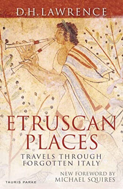 

Etruscan Places by D H Lawrence-Paperback