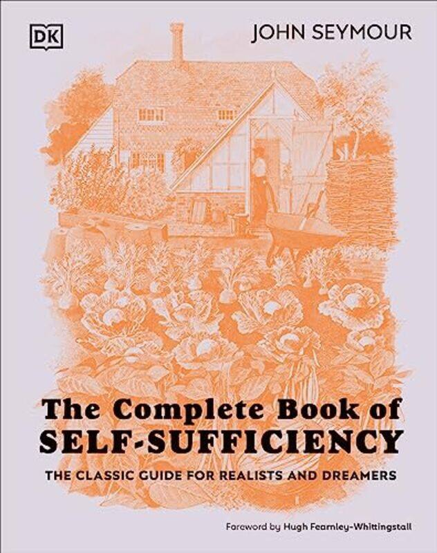 

Complete Book Of Selfsufficiency By John Seymour Hardcover