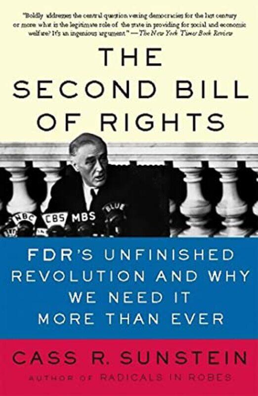 

The Second Bill of Rights by Cass R Sunstein-Paperback