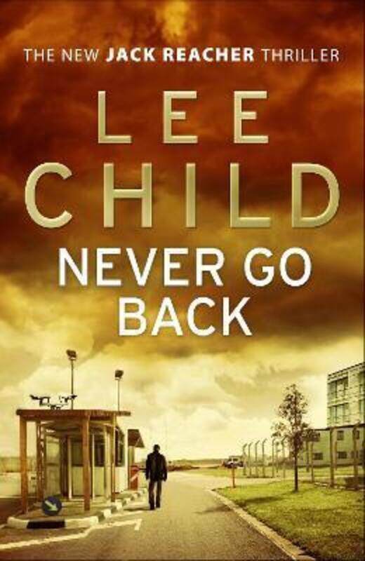 

CHILD LE:NEVER GO BACK.paperback,By :Lee Child