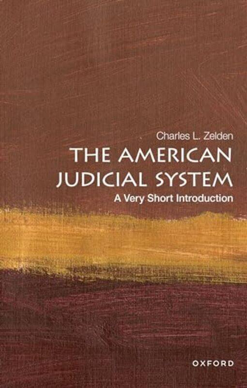 

The American Judicial System A Very Short Introduction by Anna Wallner-Paperback