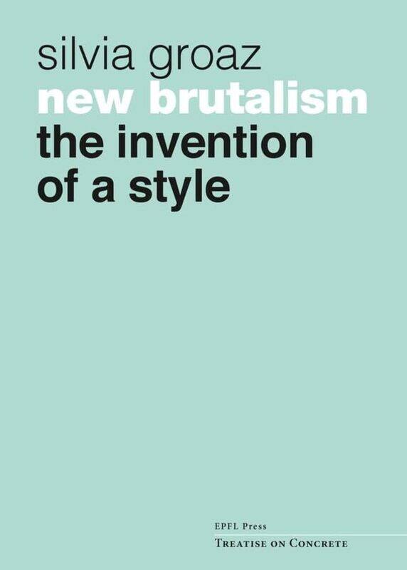 

New Brutalism by Silvia Groaz -Hardcover