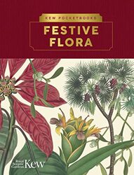 Kew Pocketbooks Festive Flora by Dr Michelle Bengtson-Hardcover