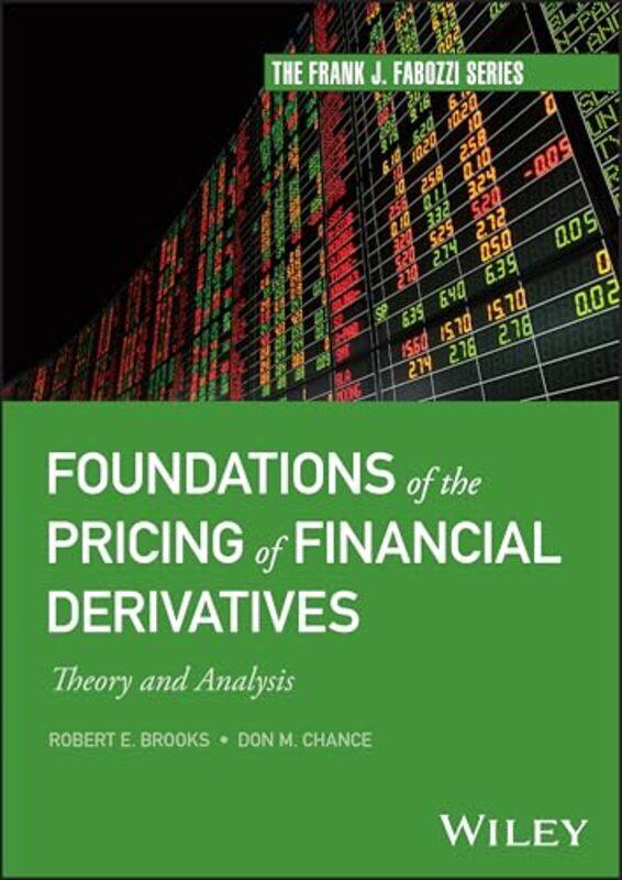 

Foundations of the Pricing of Financial Derivatives by Laura M ColeMalcolm R Clench-Hardcover