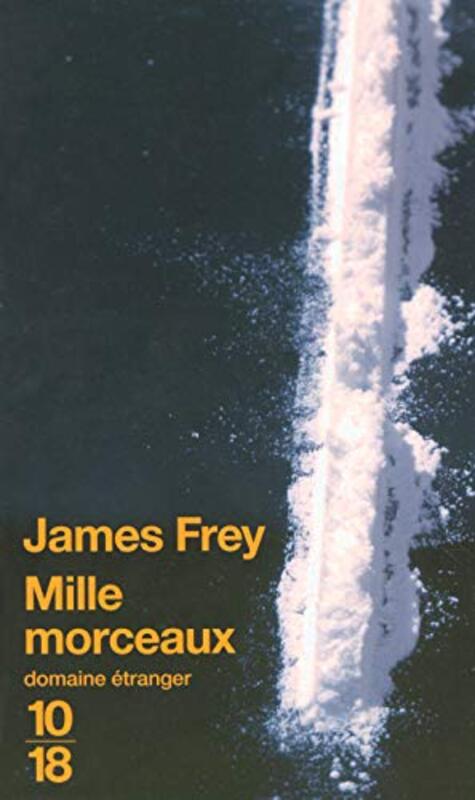 Mille morceaux,Paperback,By:James Frey