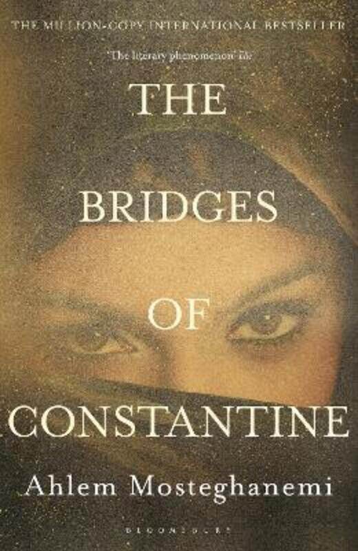 

^(SP) The Bridges of Constantine.paperback,By :Ahlem Mosteghanemi