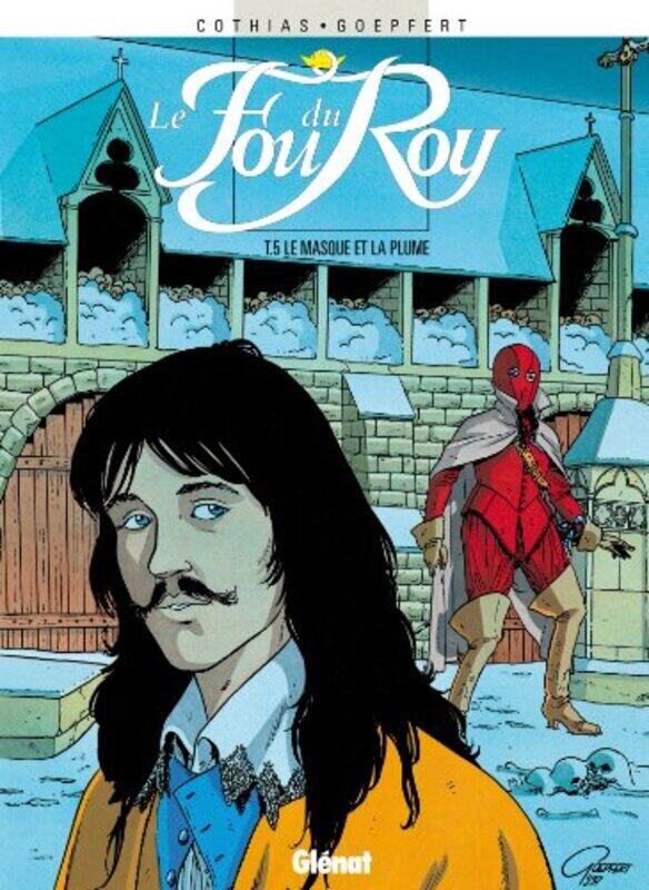 

Le Fou du roy, tome 5 : Le masque et la plume,Paperback,By:Various