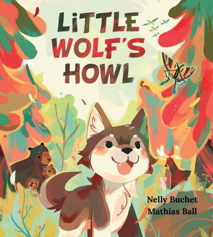 

Little Wolfs Howl By Buchet Nelly - Hardcover