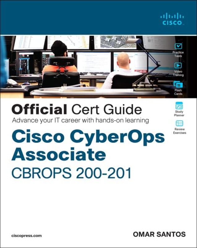 Cisco CyberOps Associate CBROPS 200-201 Official Cert Guide,Paperback by Santos, Omar