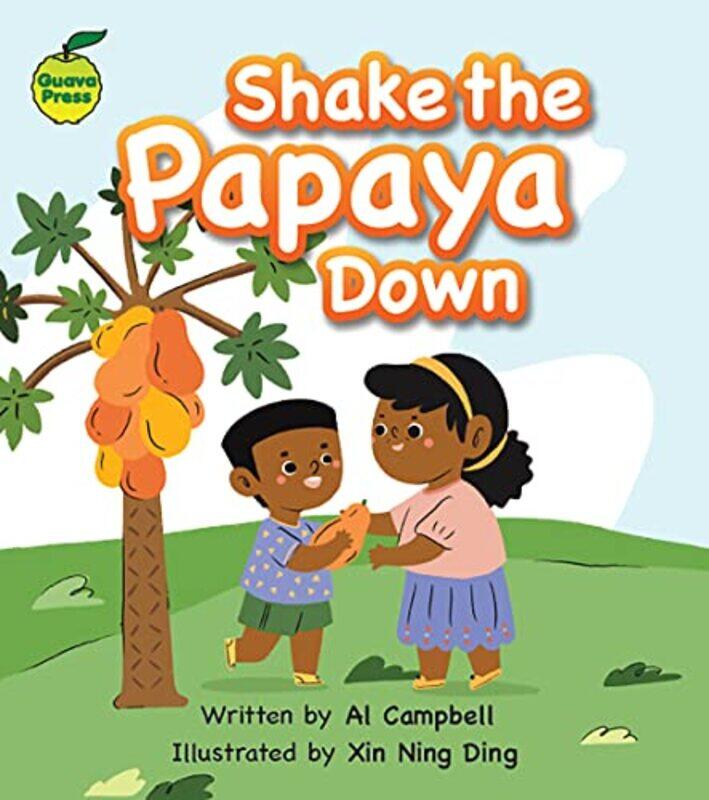 

Shake the Papaya Down by Al CampbellXin Ning Ding-Paperback