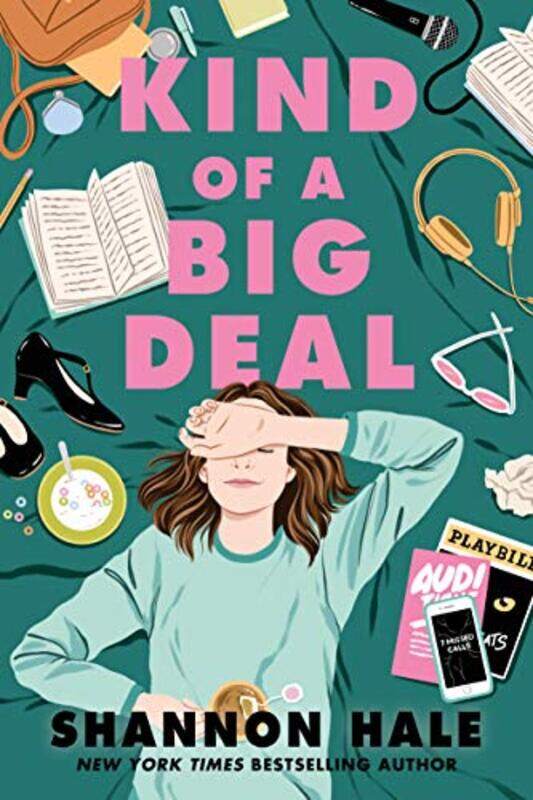 

Kind of a Big Deal by Shannon Hale-Hardcover